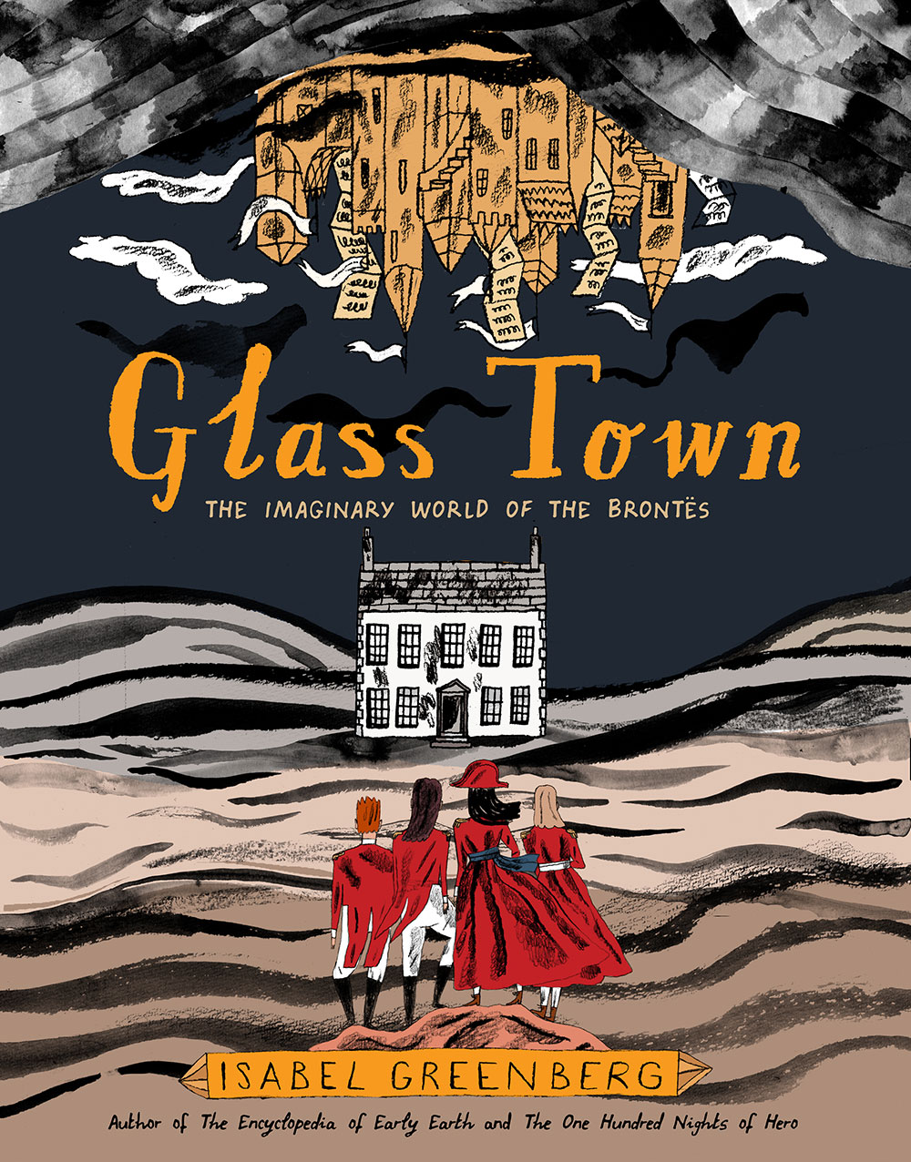 Glass Town: The Imaginary World of the Brontës by Isabel Greenberg