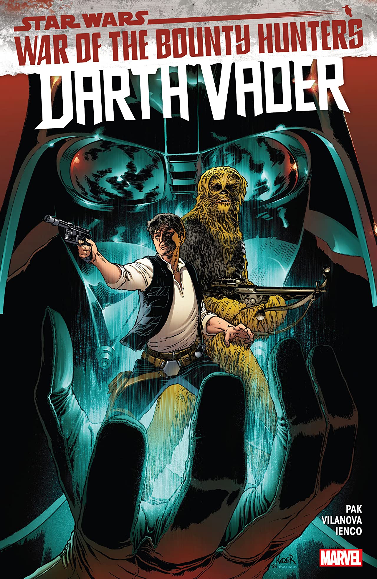 Star Wars: Darth Vader, Vol. 3: War of the Bounty Hunters by Greg Pak