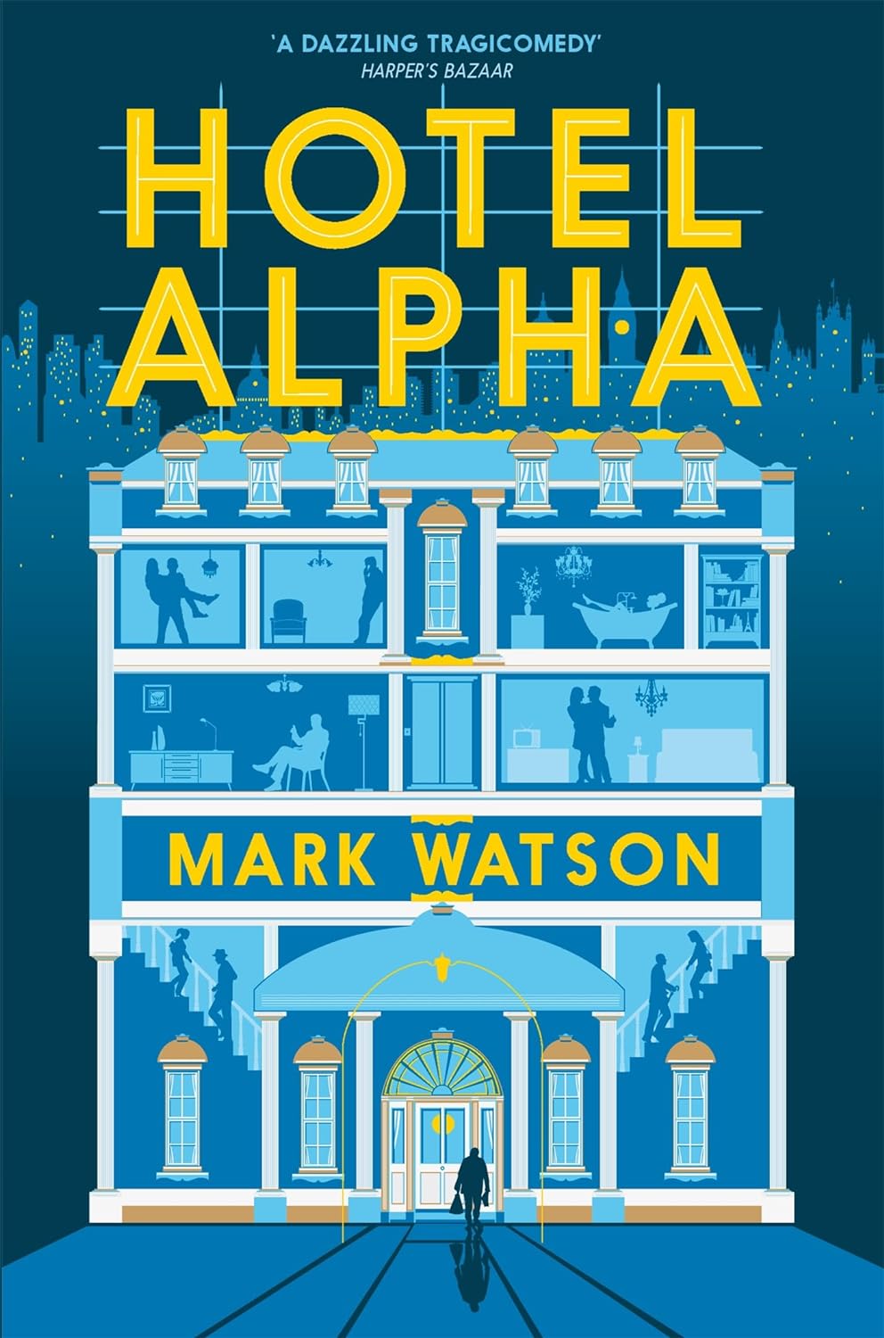 Hotel Alpha by Mark Watson