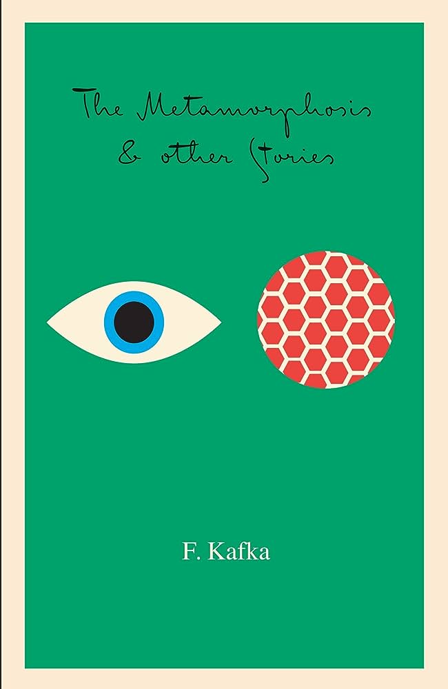 The Metamorphosis & Other Stories by Franz Kafka