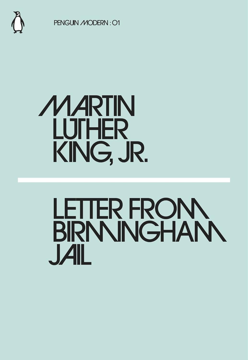 Letter from Birmingham Jail by Martin Luther King Jr.