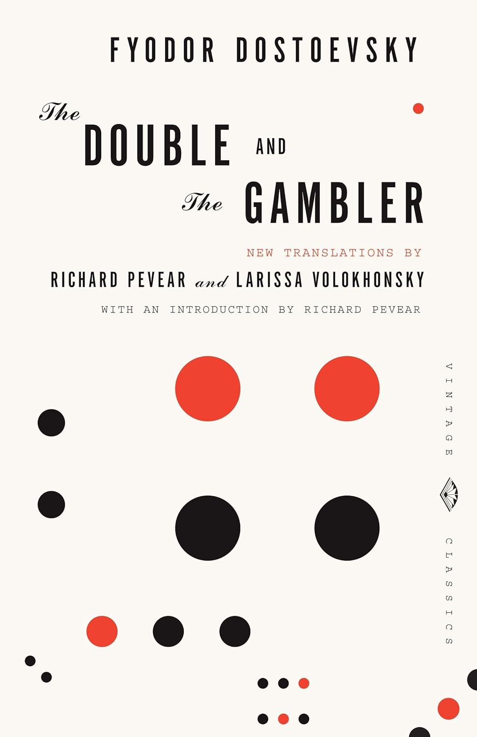 The Double and The Gambler by Fyodor Dostoevsky