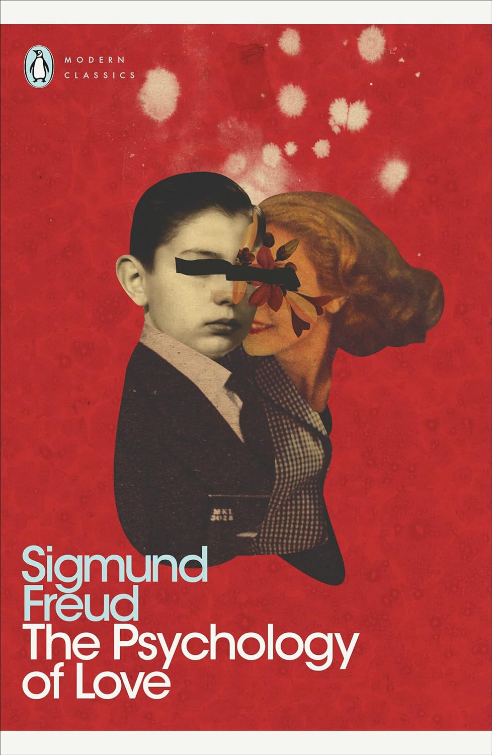 The Psychology of Love by Sigmund Freud