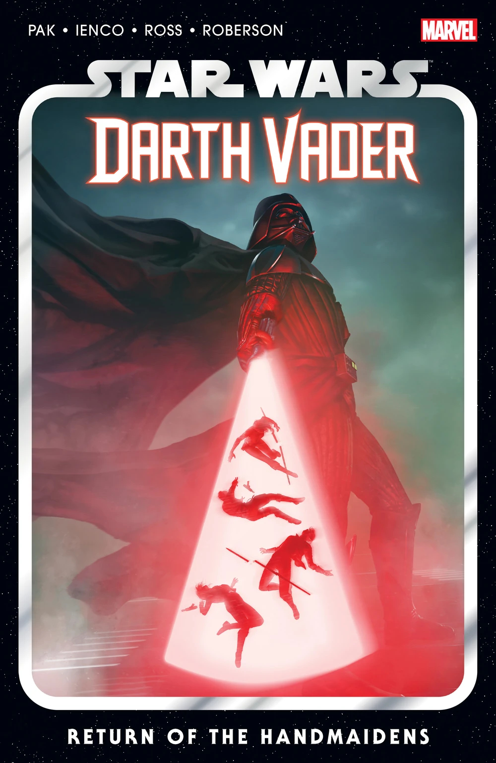 Star Wars: Darth Vader, Vol. 6: Return of the Handmaidens by Greg Pak